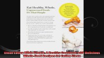 Clean Eating Made Simple A Healthy Cookbook with Delicious WholeFood Recipes for Eating