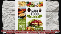 Clean Food Diet Stay Healthy With Day by Day Cleanse Meal Plan Clean Food Diet books
