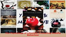 The Psychology of Lifestyle Promoting Healthy Behaviour Download