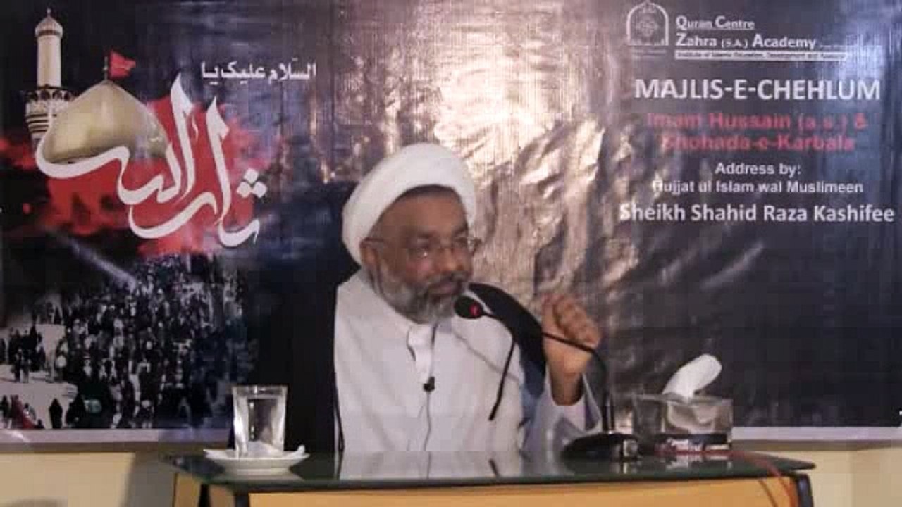 Majlis-e-Chehlum Hazrat Imam Hussain (A.S.) & Shohada-e-Karbala by HIWM Shahid Raza Kashifee