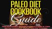 Paleo Diet Cookbook and Guide Boxed Set 3 Books In 1 Paleo Diet Plan Cookbook for