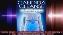 Candida Cleanse Cure Candida  Restore Your Health Naturally in 21 Days Natural Health