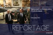 [REPORTAGE] Déplacement sur le porte-avions Charles de Gaulle