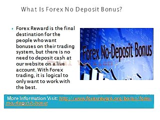 Get Insight of Forex No Deposit Bonus