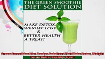 Green Smoothies Diet Recipe Solutions That Make Detox Weight Loss  Better Health a