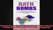 Bath Bombs 37 Amazing Luxurious Bath Bomb Recipes To Detoxify Your Body Relieve Stress