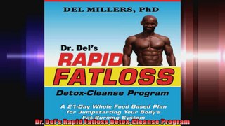 Dr Dels Rapid Fatloss DetoxCleanse Program