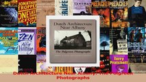 Read  Dutch Architecture Near Albany The Polgreen Photographs Ebook Free