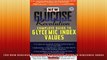The New Glucose Revolution Complete Guide to Glycemic Index Values