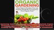 Gardening Urban Vegetable Gardening Gardening Book Organic Gardening 7 Easy Steps to