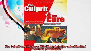 The Culprit and The Cure Why lifestyle is the culprit behind Americas poor health