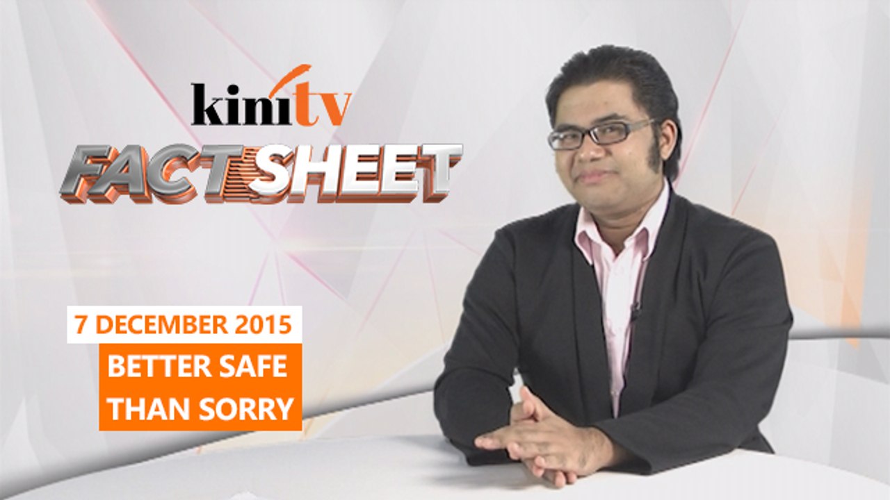 Fact Sheet - December 7: Better safe than sorry