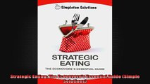 Strategic Eating The Econovores Essential Guide Simple Solutions