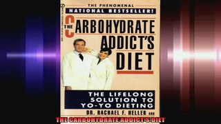THE CARBOHYDRATE ADDICTS DIET