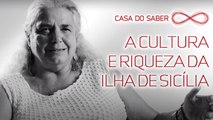 A cultura e riqueza da ilha de Sicília | Tereza Aline Pereira de Queiroz