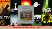 Download  Bed Hangings A Treatise on Fabrics and Styles in the Curtaining of Beds 16501850 PDF Free