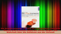 Die Angsttrompeter Dioxim im Frühstücksei Pestizide überall und trotzdem leben wir immer PDF Lesen