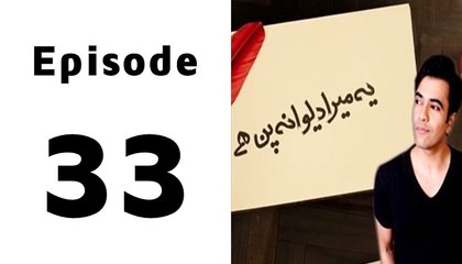 Yeh Mera Deewanapan Hai Episode 33 Full on Aplus in HD