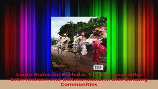 PDF Download  Laura Anderson Barbata Transcommunality Interventions and Collaborations in Stilt PDF Full Ebook