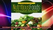 Nutritious Foods Nutritious Grain Free Recipes and Delicious Smoothies