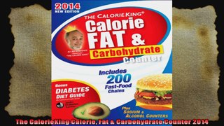 The CalorieKing Calorie Fat  Carbohydrate Counter 2014