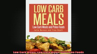 Low Carb Meals Low Carb Meals and Paleo Foods