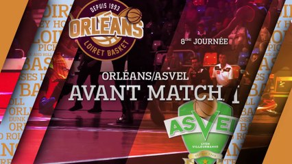 Avant-Match - J08 - Orléans reçoit l'ASVEL
