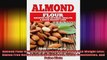 Almond Flour Recipes for Optimal Health and Quick Weight Loss Gluten Free Recipes for