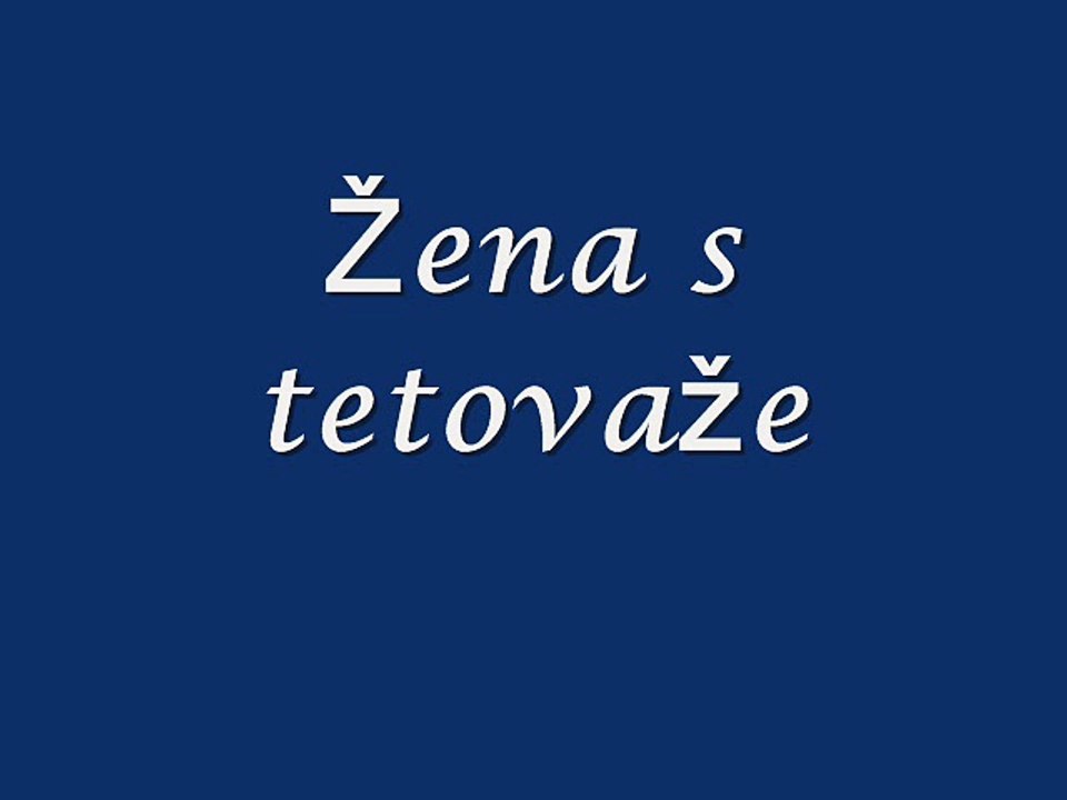 Zena s tetovaze - Hule