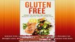 Glutenfree Living the Gluten Free Lifestyle  21 Recipes for Weight Loss Wellness and