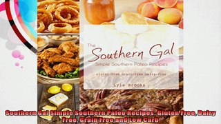 Southern Gal Simple Southern Paleo Recipes Gluten Free Dairy Free Grain Free and Low Carb