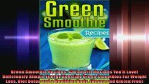 Green Smoothie Recipes 43 Favorite Recipes Youll Love Deliciously Simple Energy