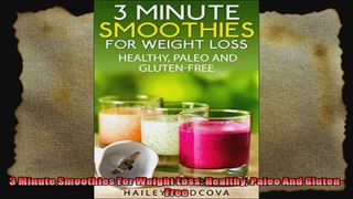 3 Minute Smoothies For Weight Loss Healthy Paleo And GlutenFree