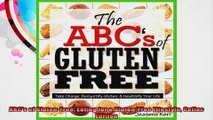 ABCs of GlutenFree Eating for a GlutenFree Lifestyle Celiac Edition