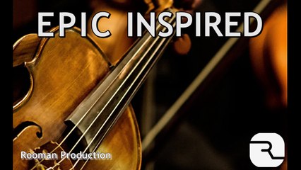 Inspirational Action Background | Epic Background Music | Production Music