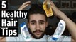 5 Healthy Hair Tips and Tricks | Mens Haircare | TheGentlemansCove