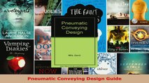 Read  Pneumatic Conveying Design Guide EBooks Online