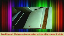 PDF Download  Traditional Chinese Acupuncture Meridians and Points Read Full Ebook