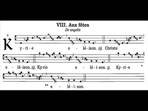 Kyrie gregorian missa VIII, De angelis (messe des anges)