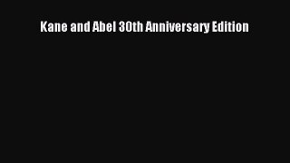 Kane and Abel 30th Anniversary Edition [Read] Online