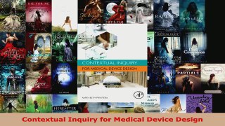 Download  Contextual Inquiry for Medical Device Design PDF Free