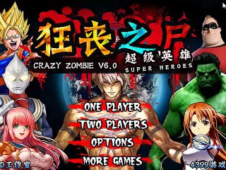 Crazy Zombie - Super Heroes (Part 1)