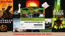 Download  Exploring AutoCAD Map 3D 2015 Ebook Free