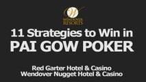 11 Strategies to Win in Pai Gow Poker at a Wendover Casino | (775) 401-6840