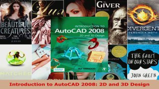 Read  Introduction to AutoCAD 2008 2D and 3D Design Ebook Free