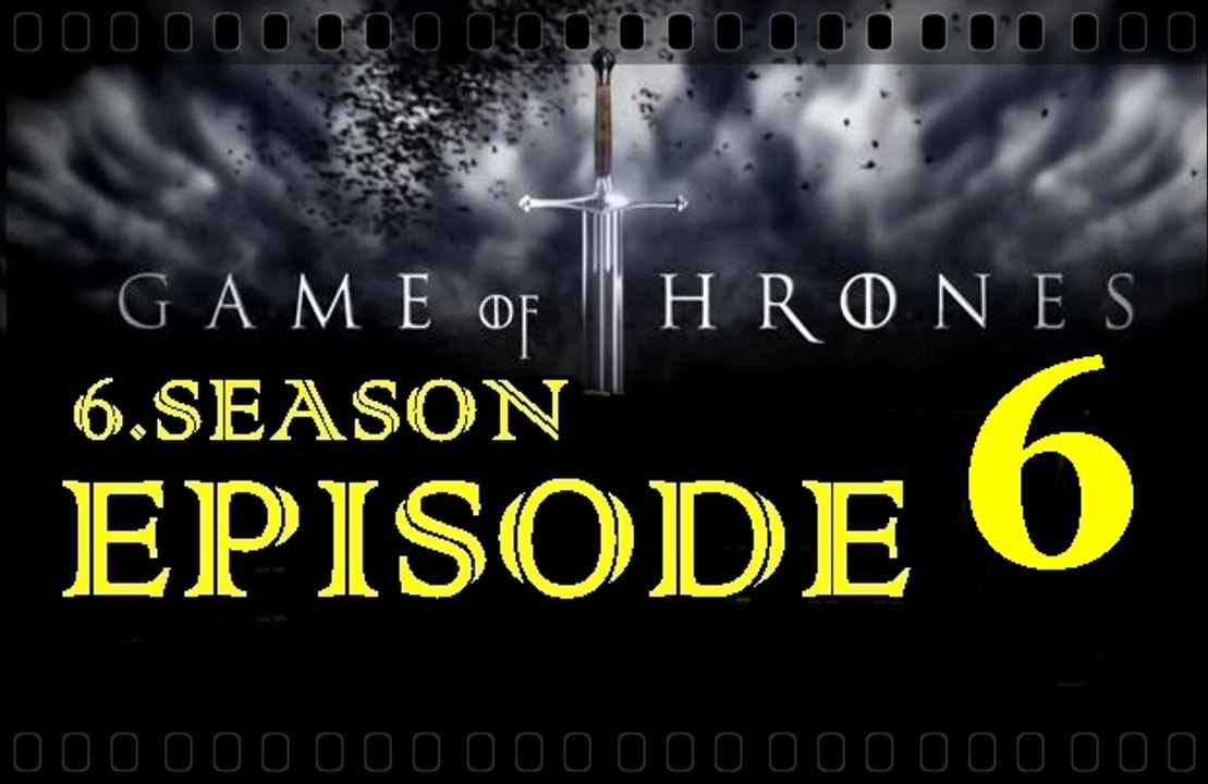 Game of Thrones - Season 6 Episode 5-6-7-8-9-10-11-12-13-14-15-16-17-18-19-20  ( 2016 )