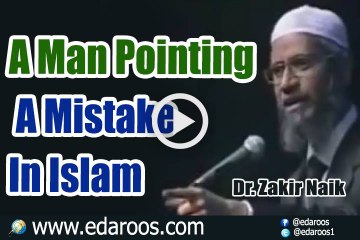 A Man Pointing A Mistake In Islam By Dr Zakir Naik