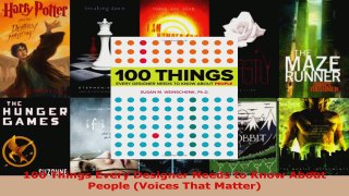Read  100 Things Every Designer Needs to Know About People Voices That Matter Ebook Free