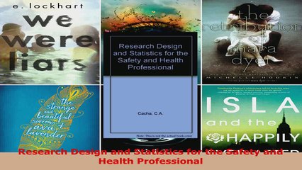 Read  Research Design and Statistics for the Safety and Health Professional Ebook Free