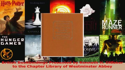 Download  British Bookbindings Presented by Kenneth H Oldaker to the Chapter Library of Westminster EBooks Online